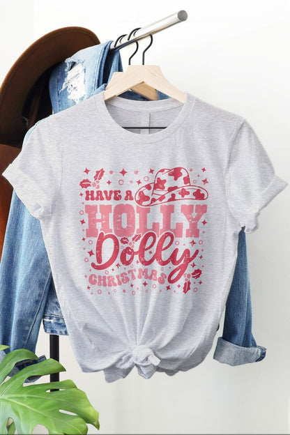 Have a Holly Dolly Christmas Graphic Tee